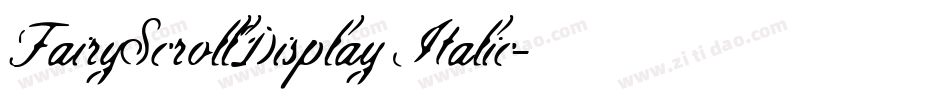 FairyScrollDisplay Italic字体转换